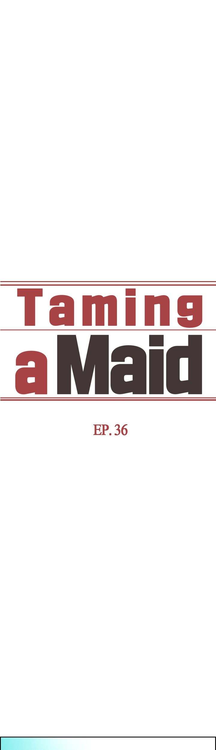 Taming a Maid - Chapter 36 Page 3