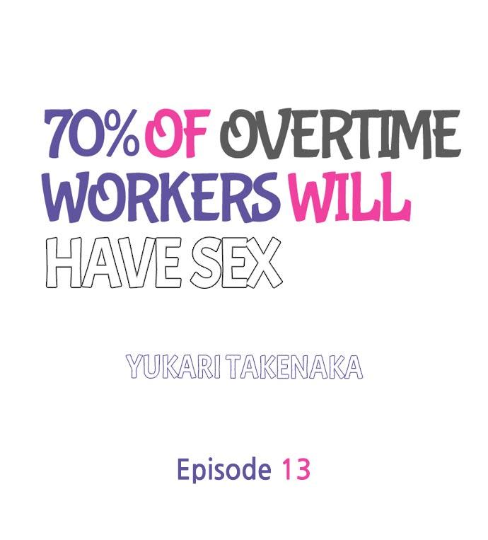 70% of Overtime Workers Will Have Sex - Chapter 13 Page 1