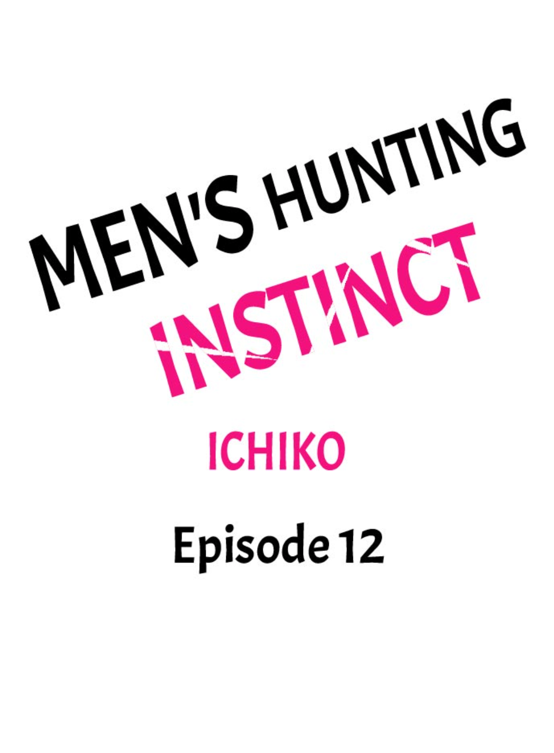 Men's Hunting Instinct - Chapter 12 Page 1