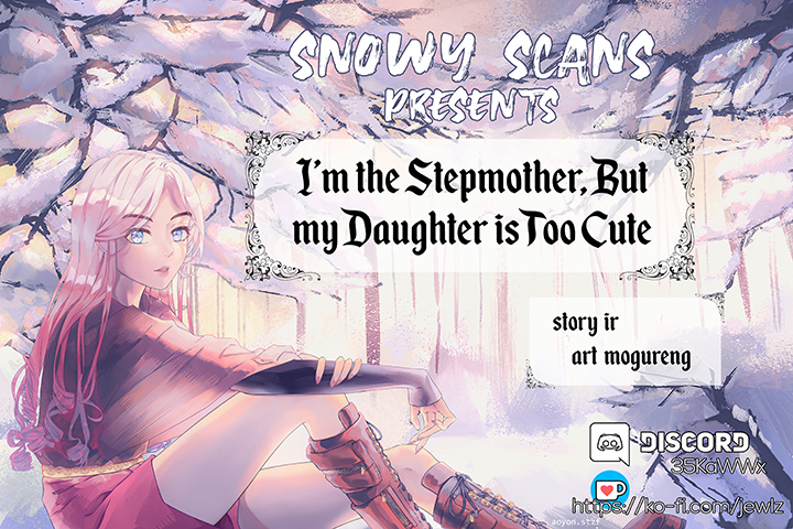 I'm Only a Stepmother, but My Daughter Is Just so Cute - Chapter 11 Page 2