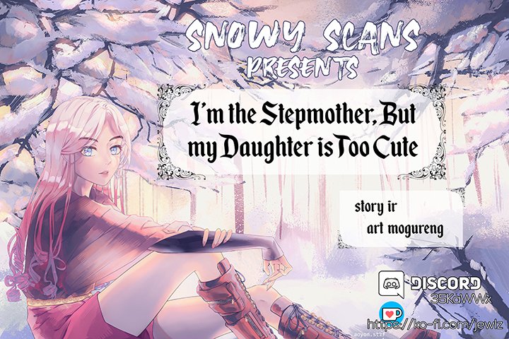 I'm Only a Stepmother, but My Daughter Is Just so Cute - Chapter 20 Page 2