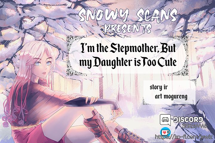 I'm Only a Stepmother, but My Daughter Is Just so Cute - Chapter 28 Page 2