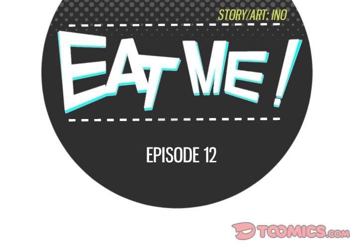 EAT ME! - Chapter 12 Page 2