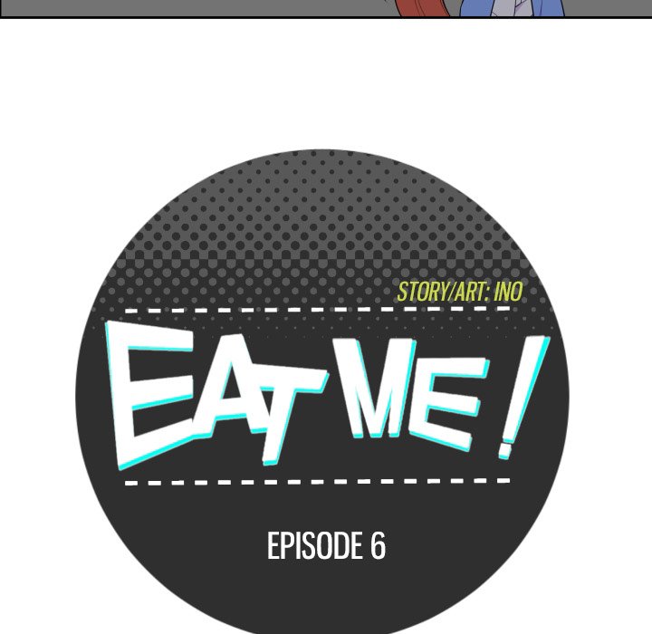 EAT ME! - Chapter 6 Page 7