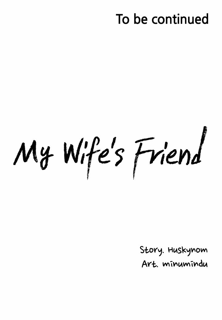 My Wife’s Friend - Chapter 12 Page 32