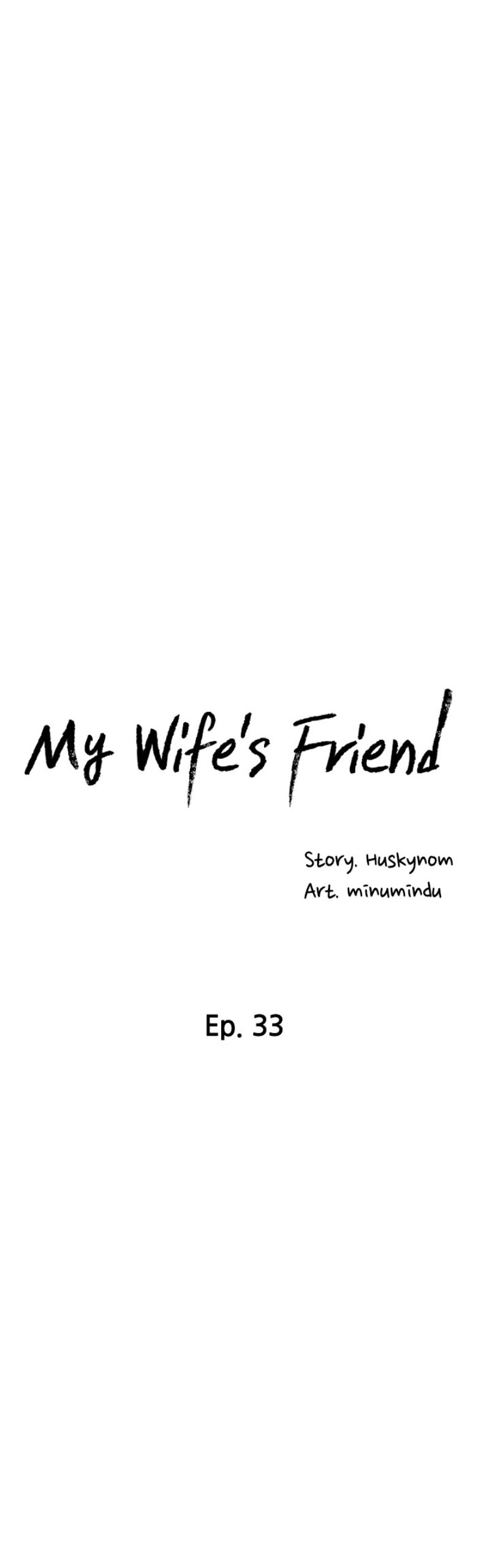 My Wife’s Friend - Chapter 33 Page 3