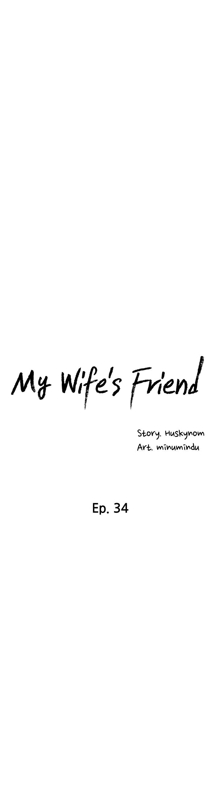 My Wife’s Friend - Chapter 34 Page 5