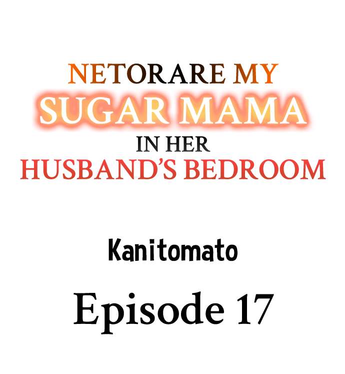 Netorare My Sugar Mama in Her Husband’s Bedroom - Chapter 17 Page 1