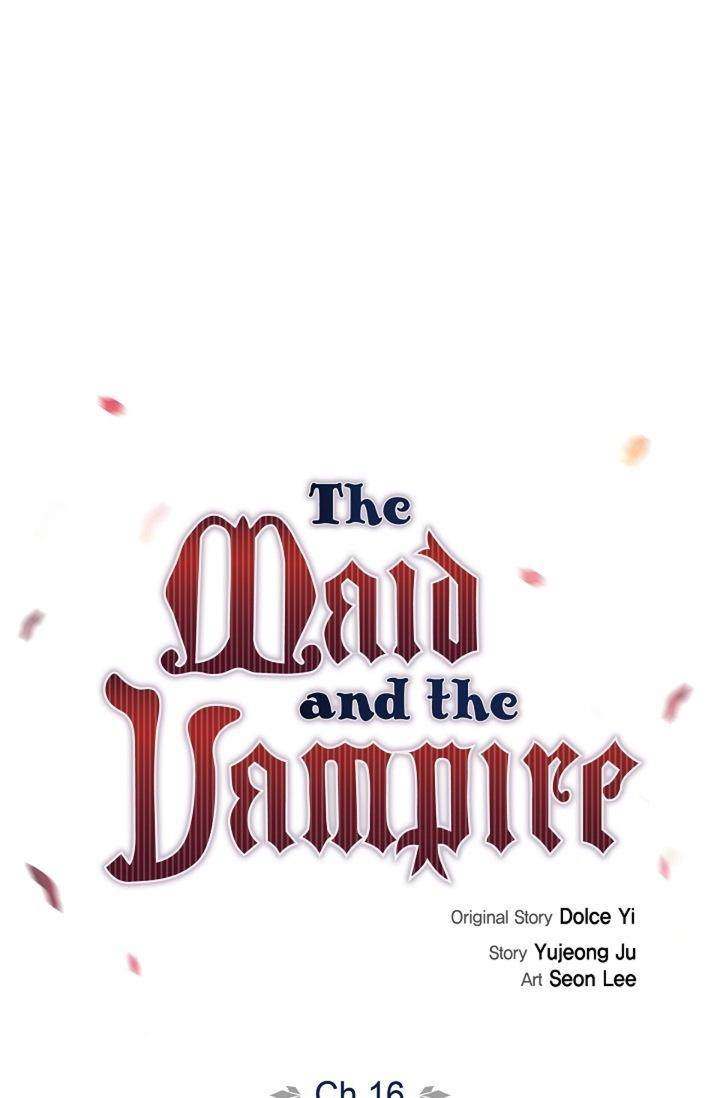 The Maid and the Vampire - Chapter 16 Page 16