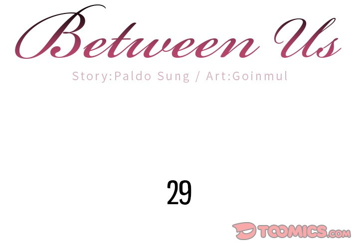 Between Us (Goinmul) - Chapter 29 Page 2