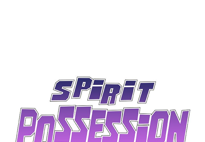 Spirit Possession - Chapter 43 Page 1