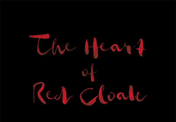 The Heart of Red Cloak - Chapter 11 Page 1