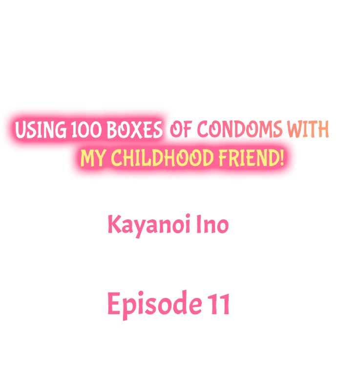 Using 100 Boxes of Condoms With My Childhood Friend! - Chapter 11 Page 1