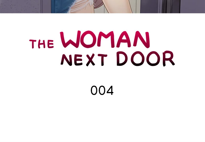 The Woman Next Door - Chapter 4 Page 3