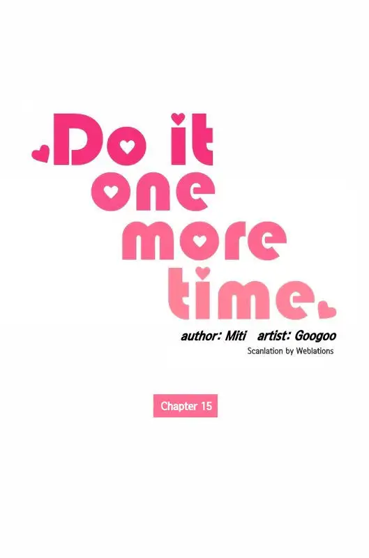 Do It One More Time - Chapter 15 Page 2