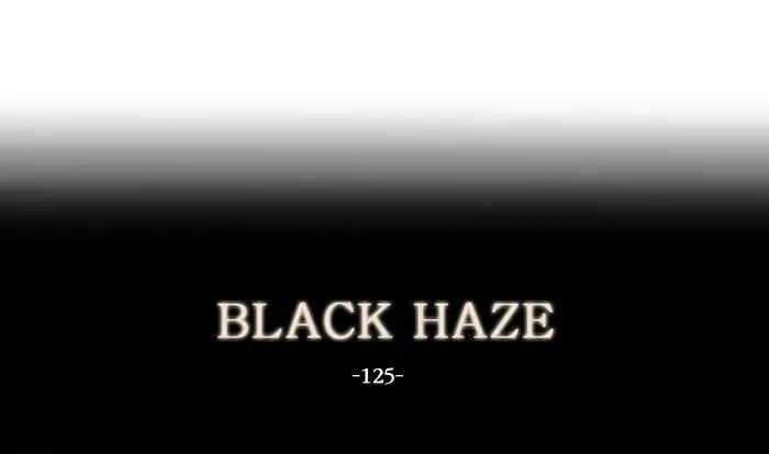 Black Haze - Chapter 125 Page 1