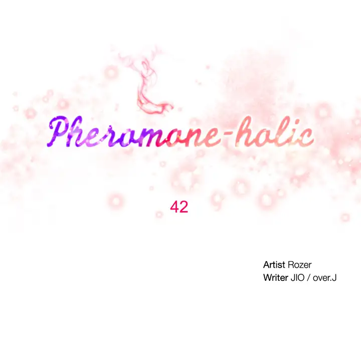 Pheromone Holic - Chapter 42 Page 4