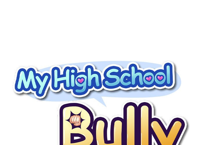 My High School Bully - Chapter 135 Page 1