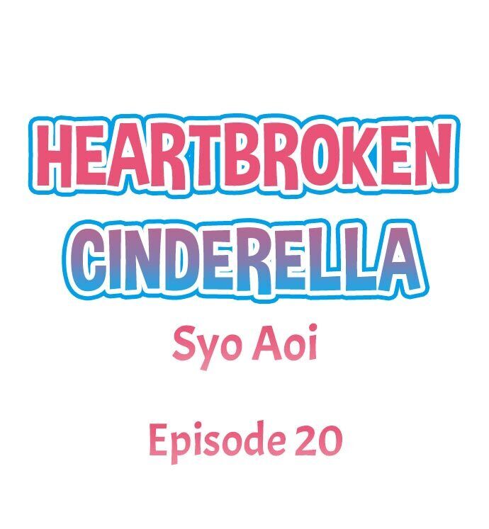 Heartbroken Cinderella - Chapter 20 Page 1