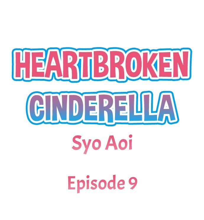 Heartbroken Cinderella - Chapter 9 Page 1