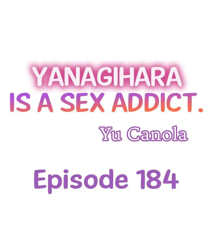 Yanagihara Is a Sex Addict. - Chapter 184 Page 1